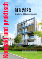 GebäudeEnergieGesetz GEG 2023 - kompakt und praktisch
